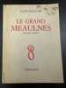Le grand meaulnes. Alain Fournier