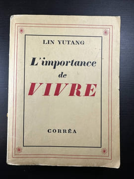 L'Importance de vivre. Lin Yutang