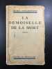 La demoiselle de la mort. MAURICE CONSTANTIN-WEYER