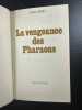 La vengeance des Pharaons. Yves Naud