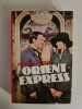 Orient express. Pierre Jean Remy