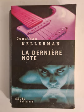 La Dernière Note. Kellerman Jonathan Paloméra Marie-France de