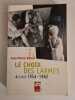 Le Choix Des Larmes. Algerie 1954-1962. Vittori Jean-Pierre