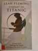 L'enfant du TITANIC. Leah Fleming