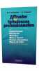 Affronter les turbulences professionnelles. M.-F. Guignard J.-P. Thiollet