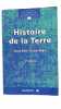 Histoire De La Terre. Elmi Serge  Babin Claude