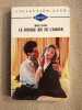 Le double jeu de l'amour : Collection Harlequin azur n°1367. 