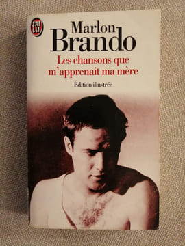 Les Chansons que m'apprenait ma mère. Marlon Brando