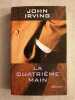La Quatrième Main. John Irving