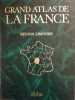 Grand atlas de la france. 