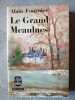 Le grand meaulnes. Alain Fournier
