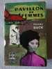 Pavillon de femmes. PEARL BUCK