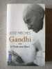 Gandhi - tome 2 Et l'Inde sera libre ! (2). Frèches José