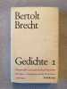 Gedichte 1. Bertolt Brecht