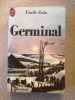 Germinal. Zola Emile