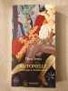Antonelle: Aristocrate et révolutionnaire. Serna Pierre