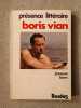 Présence littéraire Boris Vian. Jacques Bens
