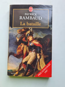 La Bataille - Grand Prix du Roman de l'Académie Française 1997