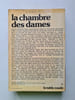 La chambre des dames. Jeanne Bourin