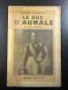 Le duc d'aumale et son temps. Robert Burnand