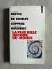 La Plus Belle Histoire du monde. Reeves Hubert  Rosnay Joël De  Simonet Dominique  Coppens Yves