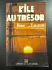 L'&icirc;le au tr&eacute;sor. Stevenson Robert Louis
