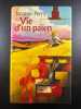 Vie d'un païen. PERRY JACQUES