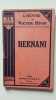 Hernani. Victor Hugo
