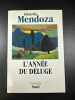 L'annee Du Deluge. Mendoza Eduardo