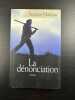 La dénonciation. MAZEAU JACQUES