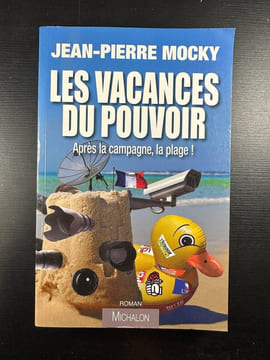 VACANCES DU POUVOIR. MOCKY JEAN-PIERRE