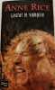 Chronique des vampires tome 2 : Lestat le vampire. Rice Anne
