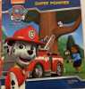 Paw Patrol - La Pat' Patrouille / Super pompier. Marchand Kalicky Anne