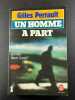 Un Homme A Part 1 Qui étais Henri Curiel. Perrault Gilles