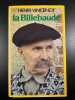 La Billebaude. Henri VINCENOT