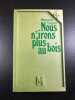 Nous n'irons plus au bois. Marguerite Gurgand