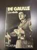 De Gaulle 1. le rebelle 1890-1944. Jean Lacouture