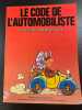 Le Code de l'automobiliste. Ministère de l'équipement