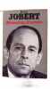 Mémoires d'avenir. Michel Jobert