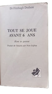 Tout se joue avant 6 ans