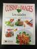 Cuisine En Images. Les Salades. Willan Anne  Murray David  Selmes Jules  Boddy Ian