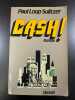 Cash. Paul Loup Sulitzer