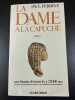 La dame a la capuche / roman. PERREVE PAUL