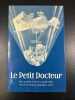 Le Petit Docteur. 