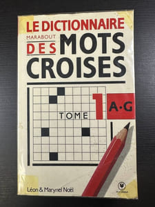 Le dictionnaire marabout des mots croisés tome 1 : de A à G