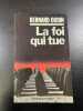 La Foi qui tue. Bernard Oudin