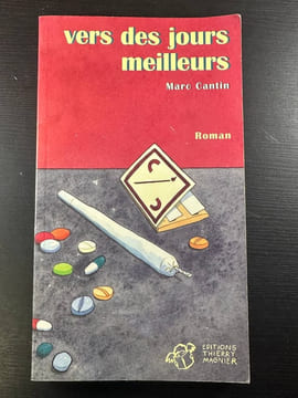 Vers des jours meilleurs. Cantin Marc