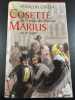 Cosette Ou Le Temps Des Illusions - Marius Ou Le Fugitif. Cérésa - François Cérésa