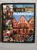 Frankfurt: 466 Bilder/Pictures/Photos. 