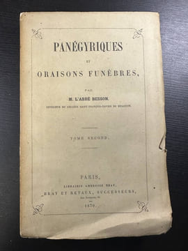 Panégyriques et oraisons funèbres - Tome second. M. L'ABBÉ BESSON